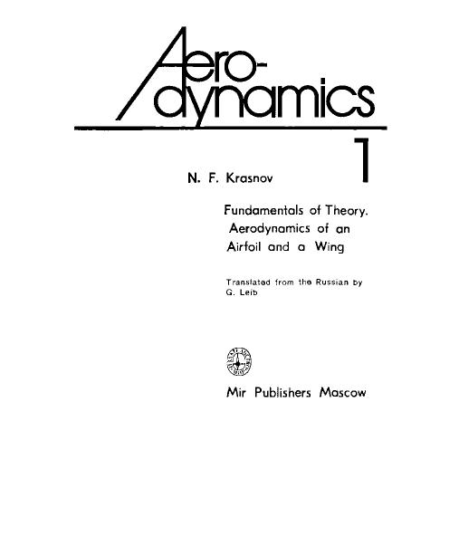 Aerodynamics 1, Fundamentals of Theory Aerodynamics of an Airfoil and a Wing