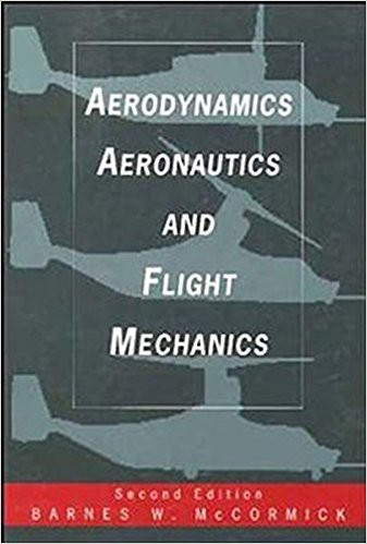 Aerodynamics Aeronautics and Flight Mechanics, 2nd Edition