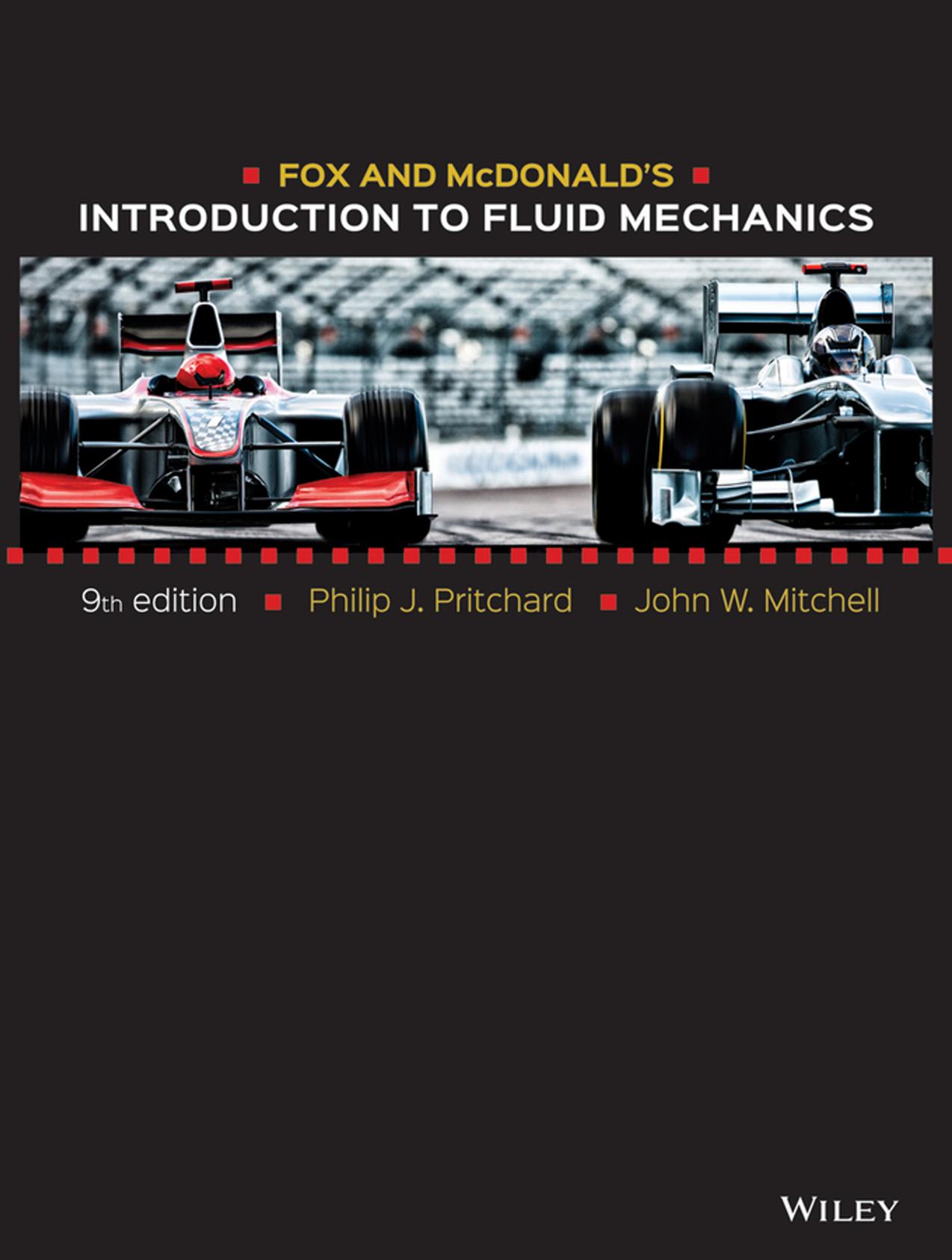 Fox and McDonald's Introduction to Fluid Mechanics, 9th Edition