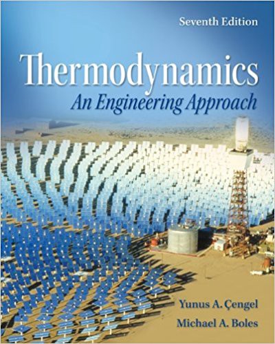 Thermodynamics, An Engineering Approach, 7th Edition
