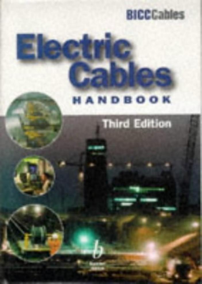 Electric Cables Handbook, 3rd Edition