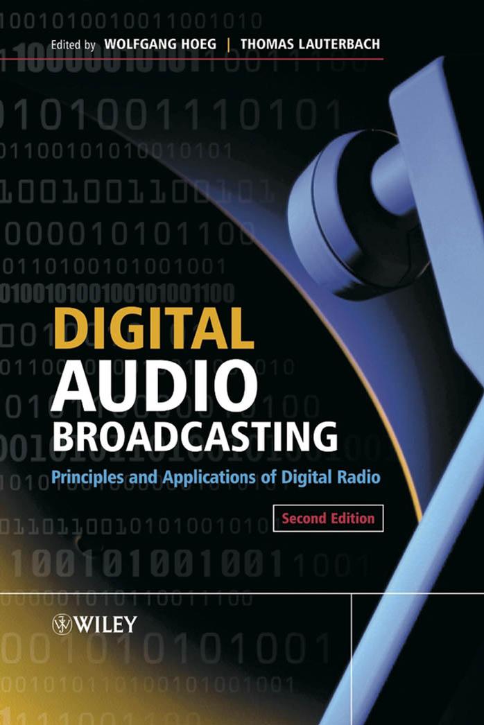 Digital Audio Broadcasting, Principles and Applications of Digital Radio, 2nd Edition