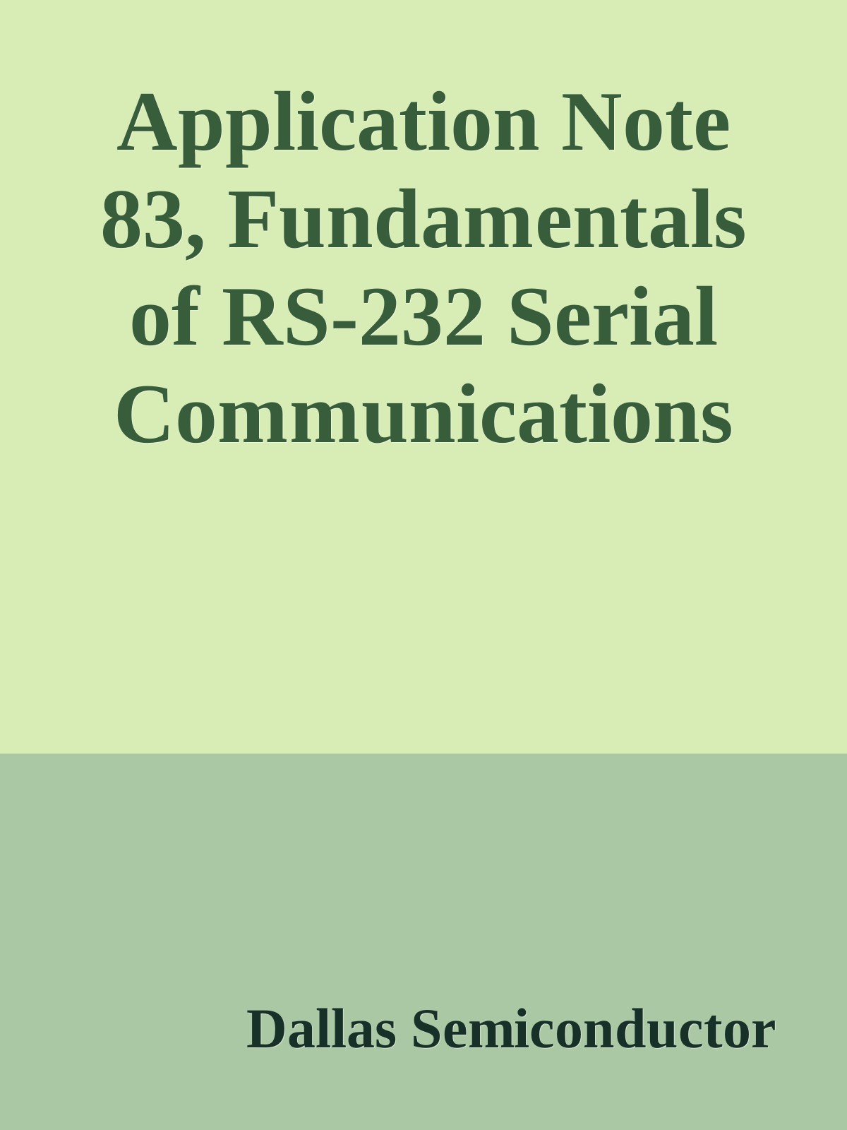 Application Note 83, Fundamentals of RS-232 Serial Communications