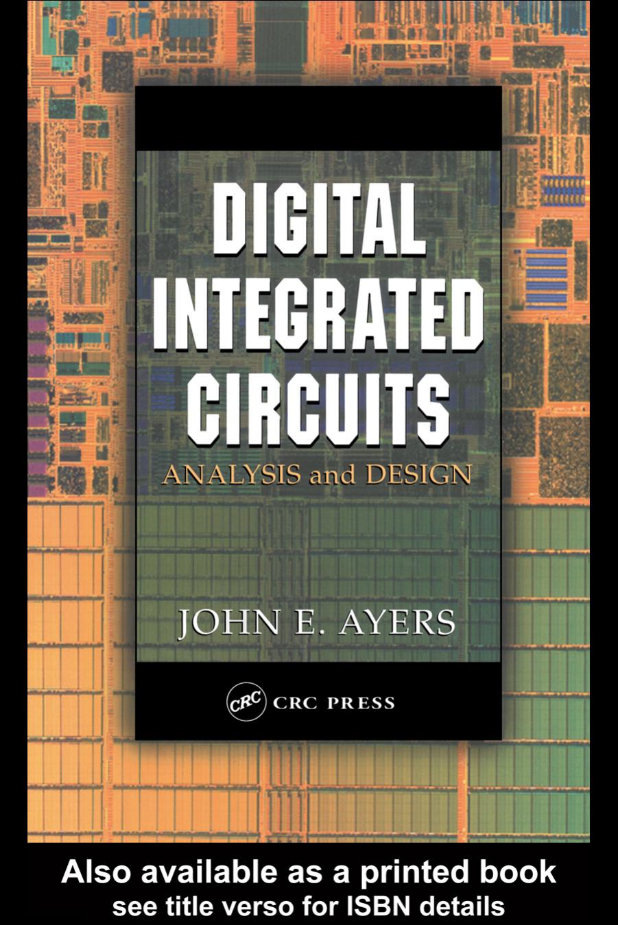 Digital Integrated Circuits, Analysis and Design