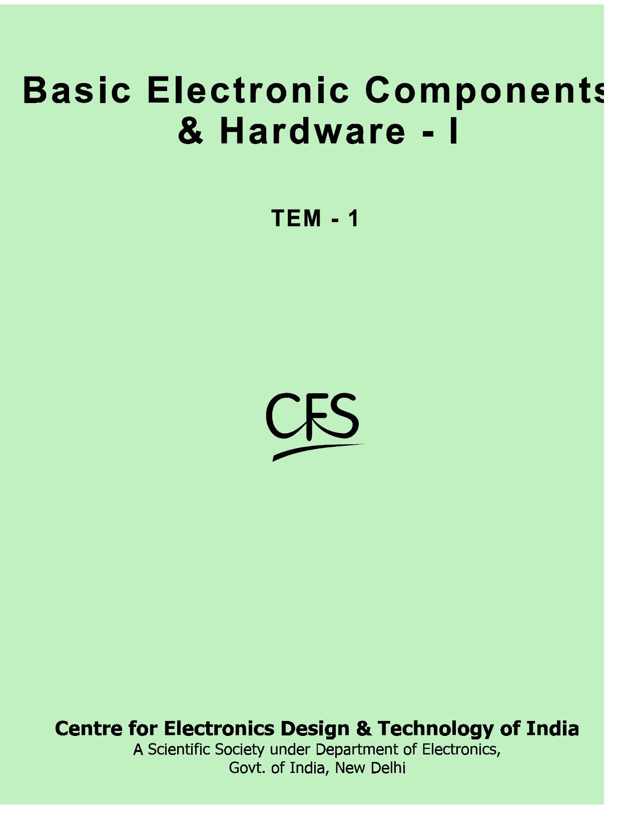 Basic Electronic Components and Hardware
