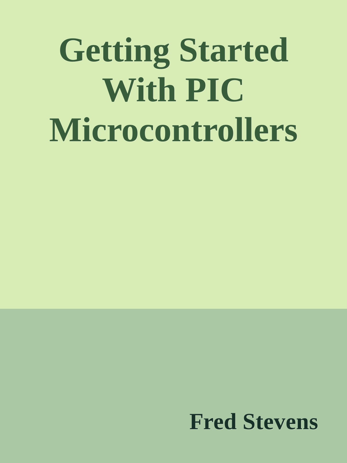 Getting Started With PIC Microcontrollers