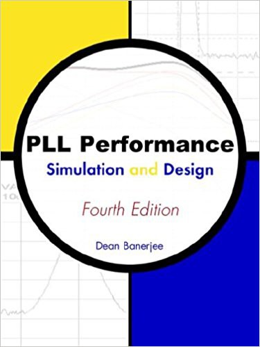 PLL Performance, Simulation, and Design, 4th Edition