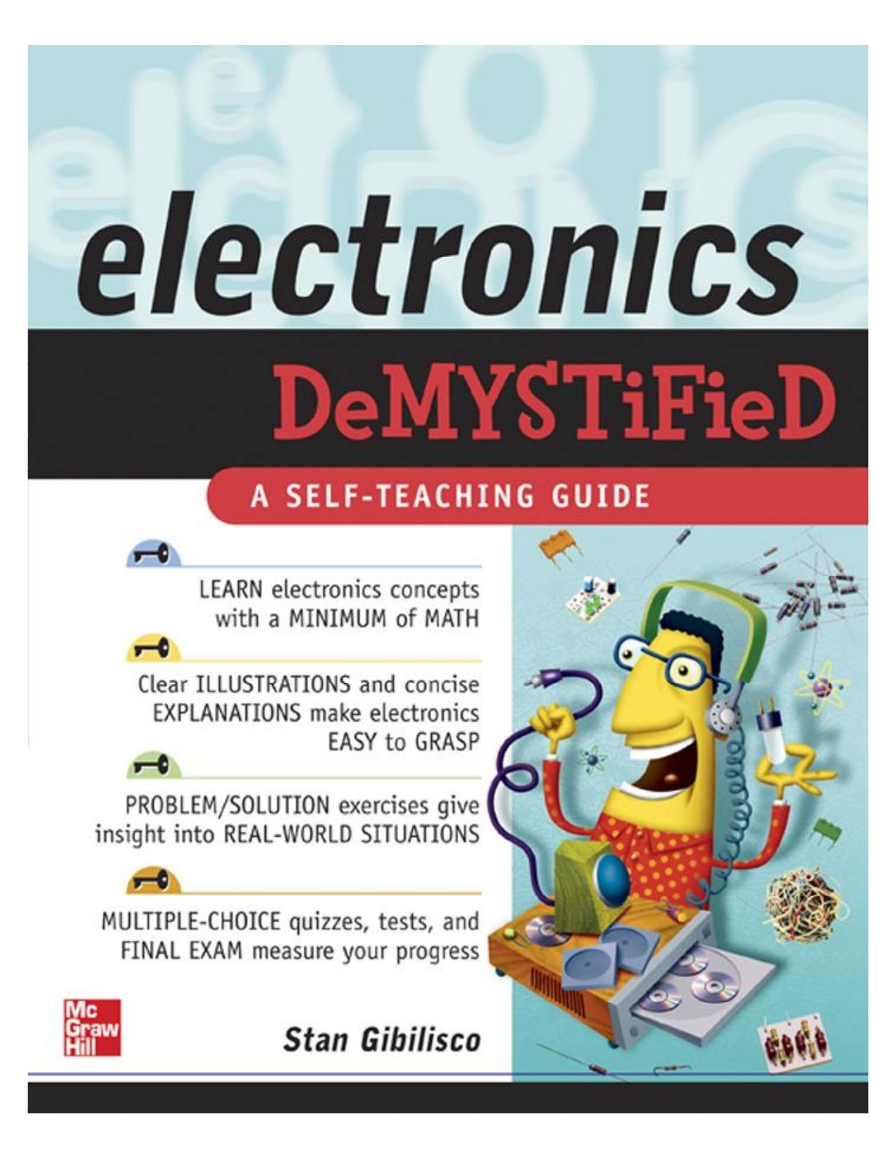 Electronics Demystified, A Self-Teaching Guide