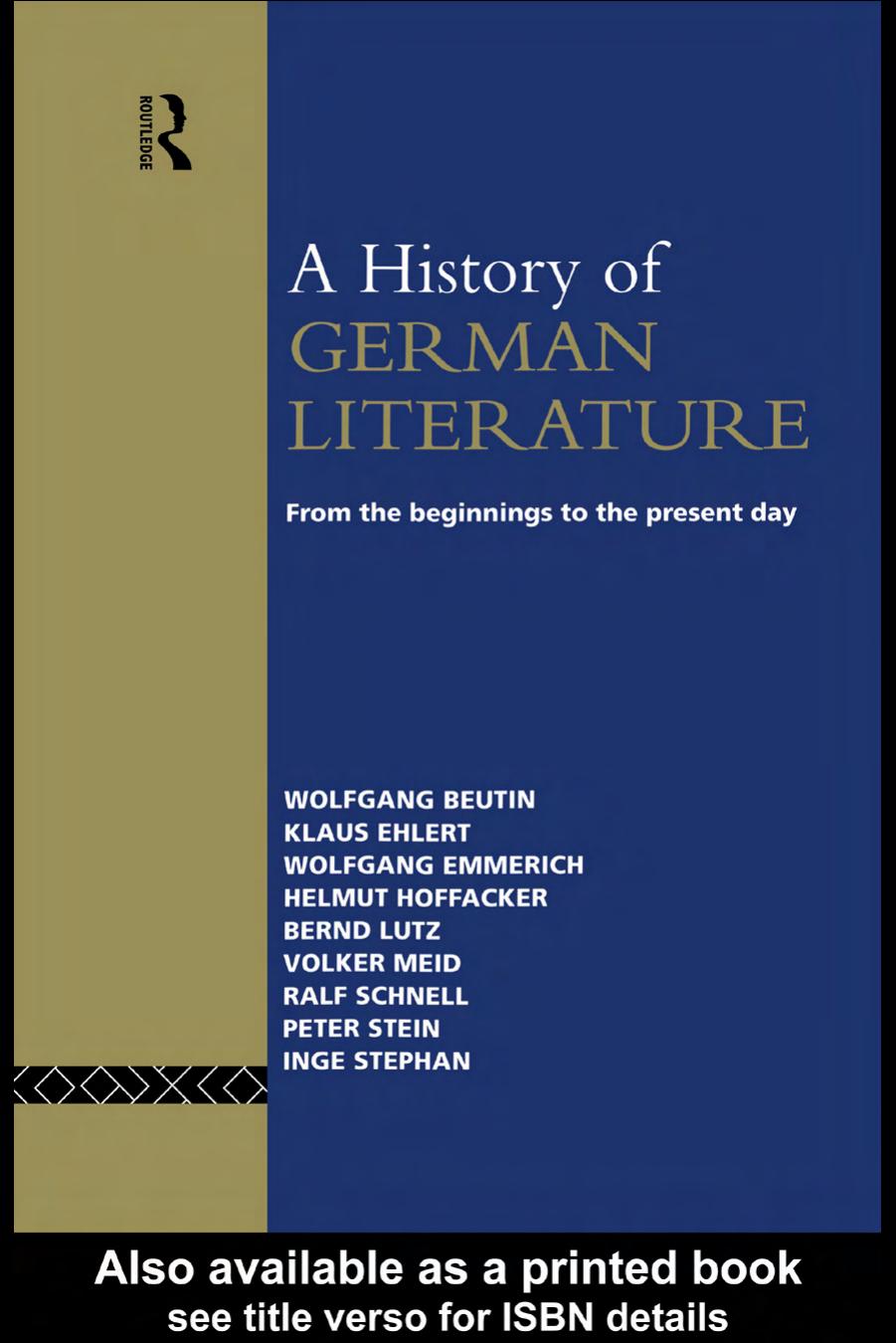 A History of German Literature: From the Beginnings to the Present Day