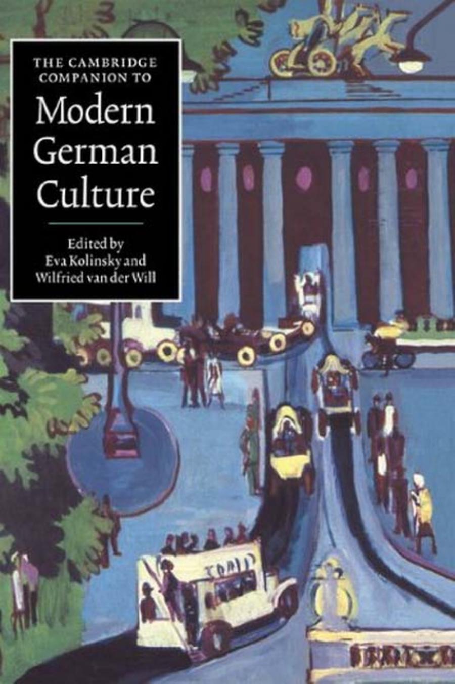 The Cambridge Companion to Modern German Culture (Cambridge Companions to Culture)