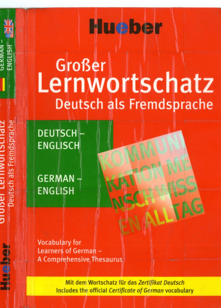 Großer Lernwortschatz Deutsch als Fremdsprache: Deutsch-Englisch – German-English.Vocabulary for Learners of German – A Comprehensive Thesaurus / PDF-Download