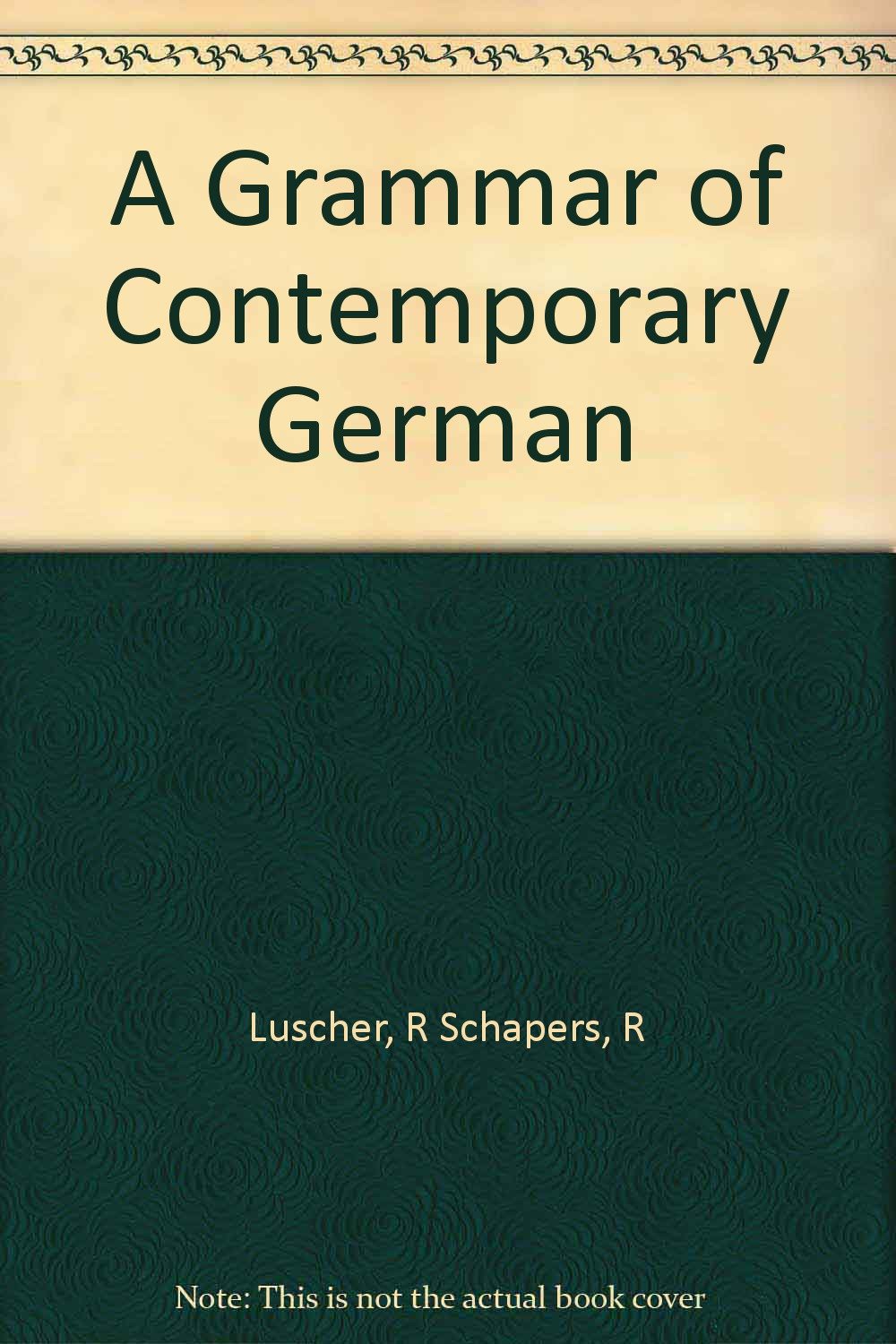 A Grammar of Contemporary German