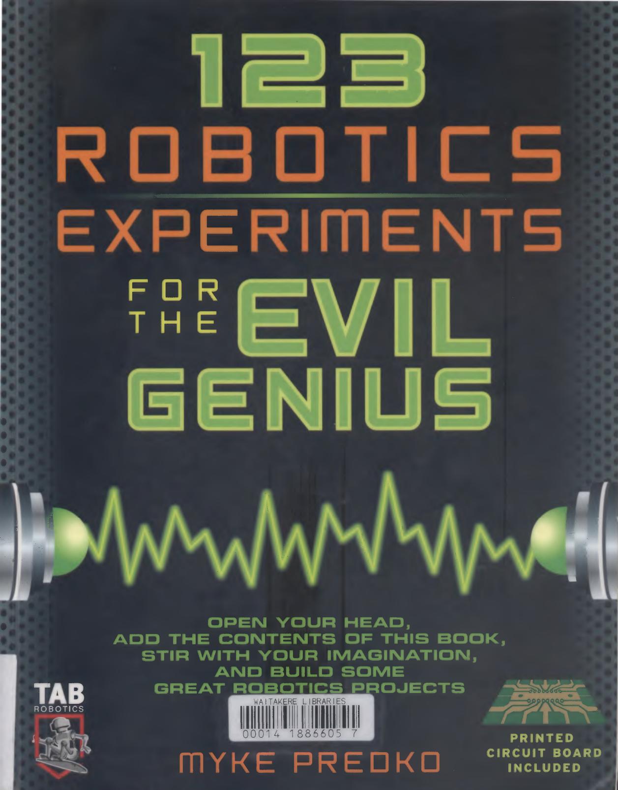 123 PIC Microcontroller Experiments for the Evil Genius