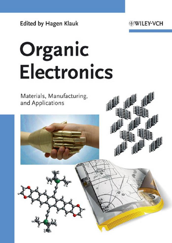 Organic Electronics: Materials, Manufacturing, and Applications