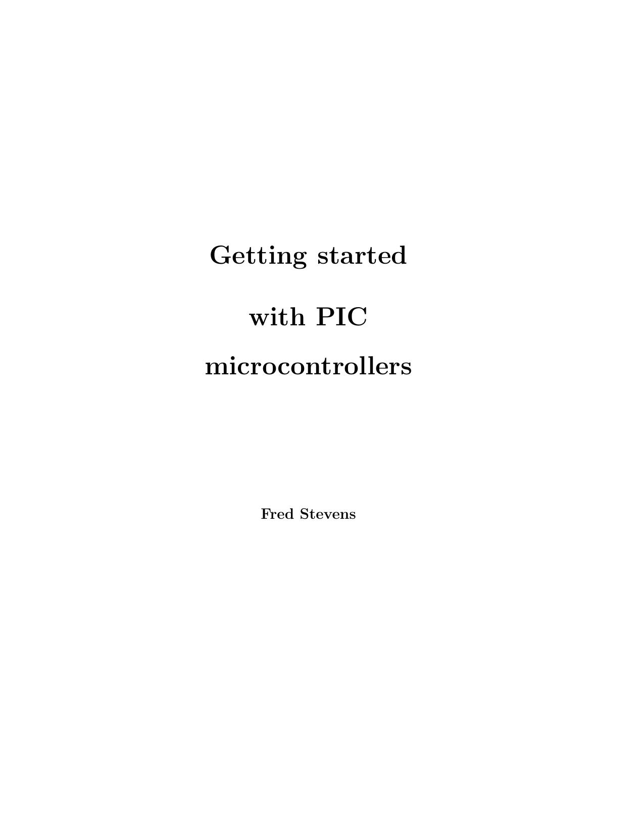 Getting Started With PIC Microcontrollers