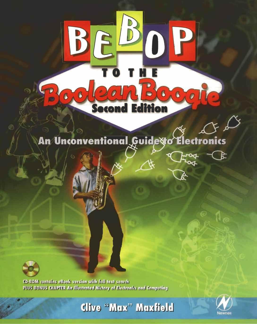 Bebop to the Boolean Boogie: An Unconventional Guide to Electronics