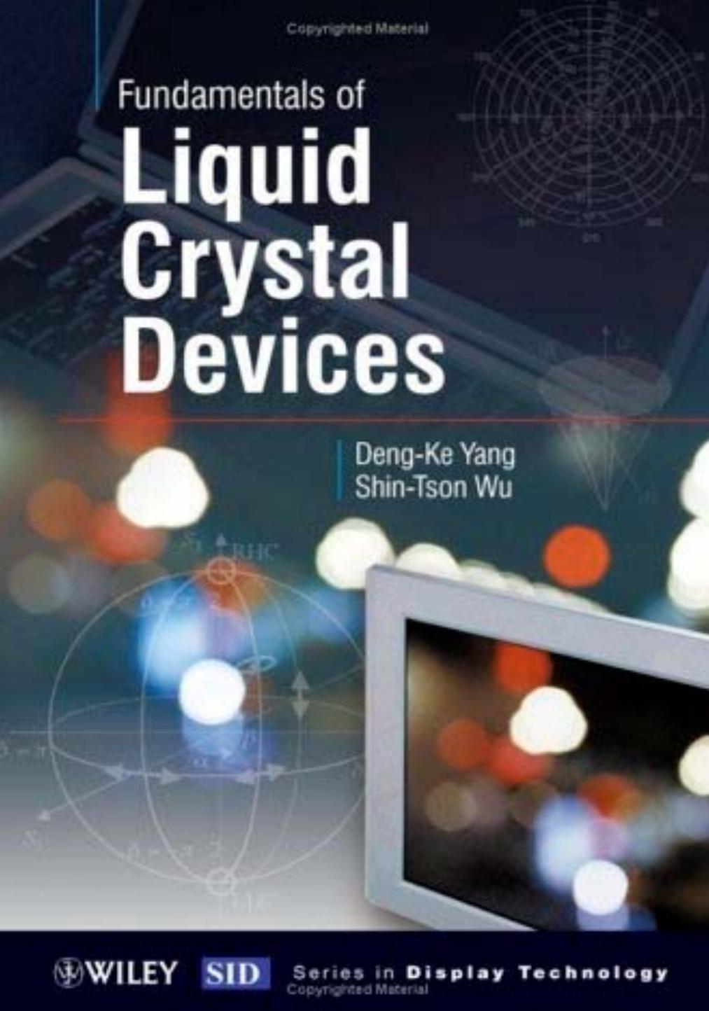 Fundamentals of Liquid Crystal Devices