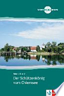 Der Schützenkönig vom Chiemsee