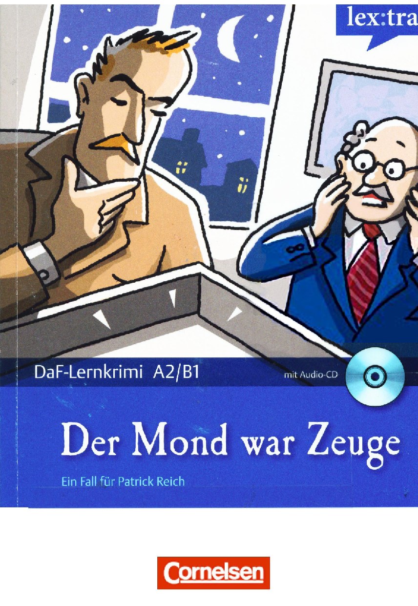 Der Mond war Zeuge