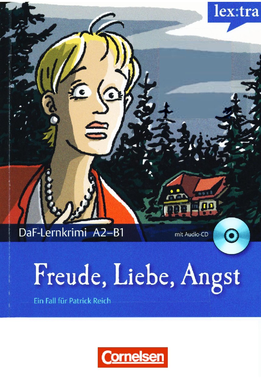 Freude, Liebe, Angst