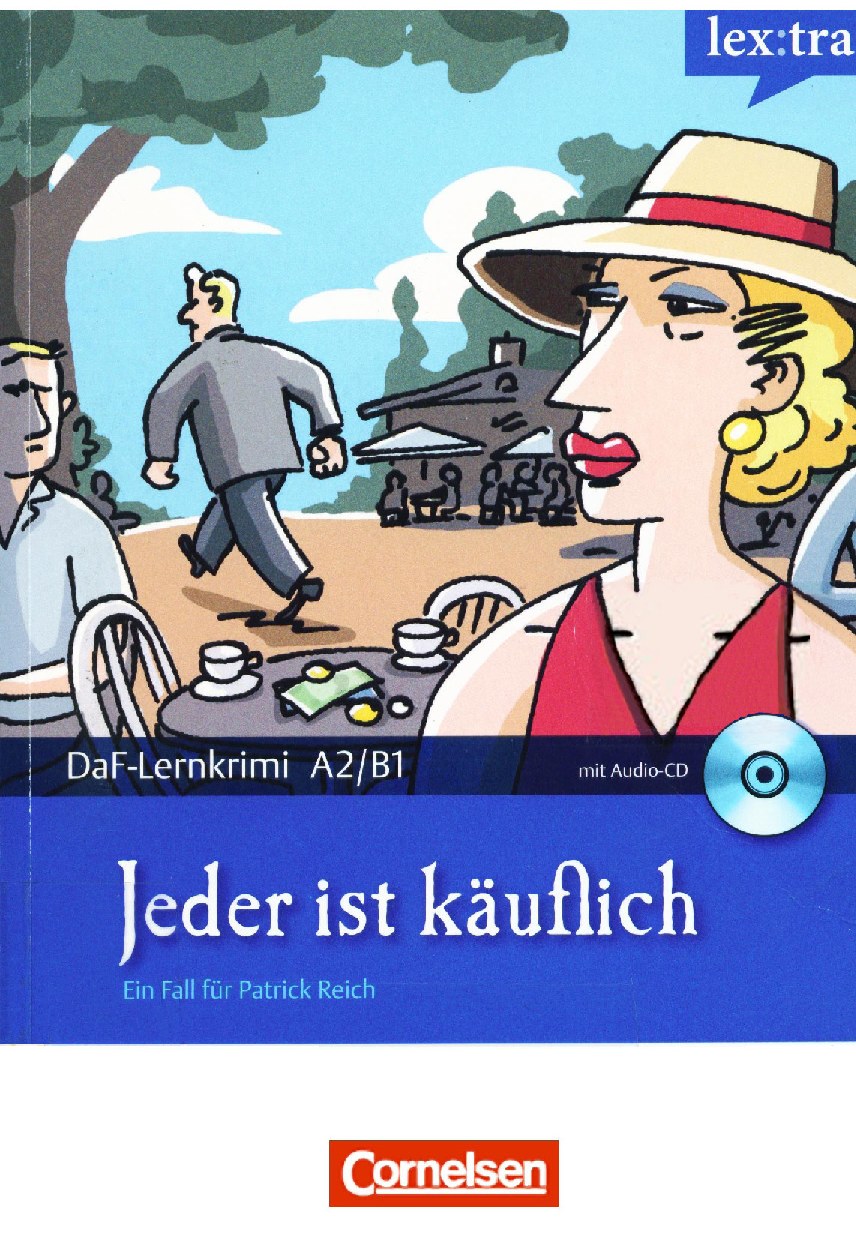 Jeder ist kaueflich
