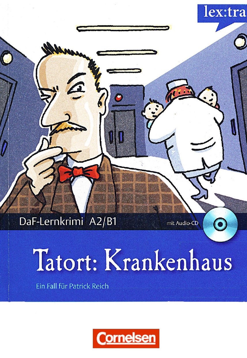 Tatort - Krankenhaus