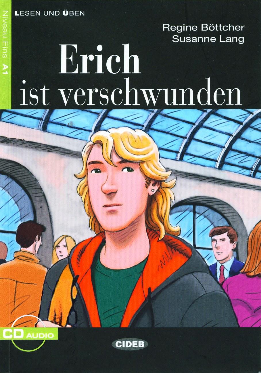 Erich ist verschwunden
