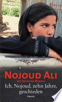 Ich, Nojoud, zehn Jahre, geschieden