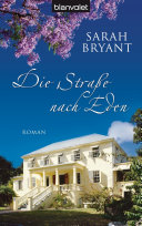 Die Straße nach Eden