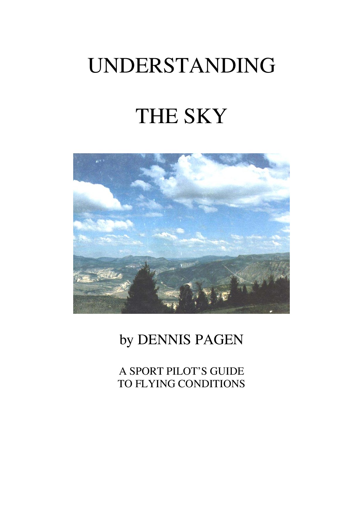 Understanding the Sky - A Sport Pilot's Guide to Flying Conditions