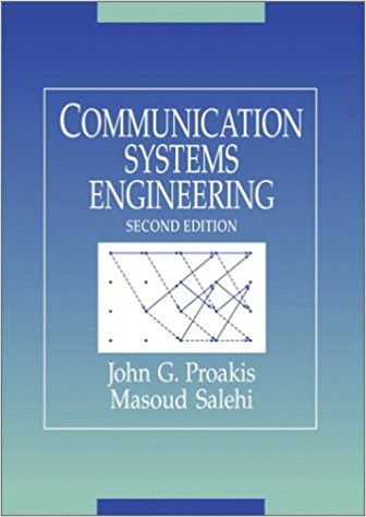 Communication Systems Engineering, 2nd Edition