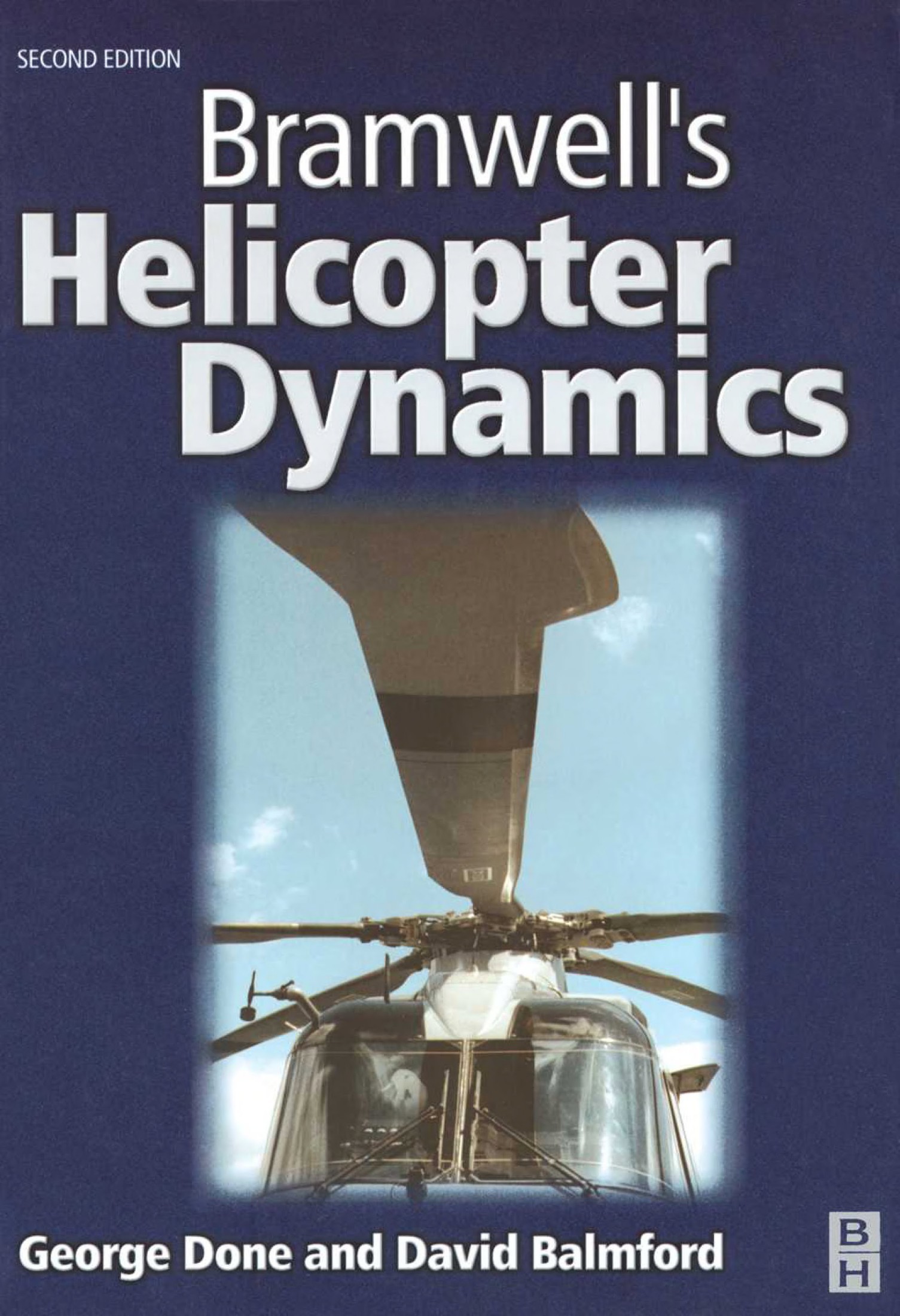 Bramwell's Helicopter Dynamics, 2nd Edition